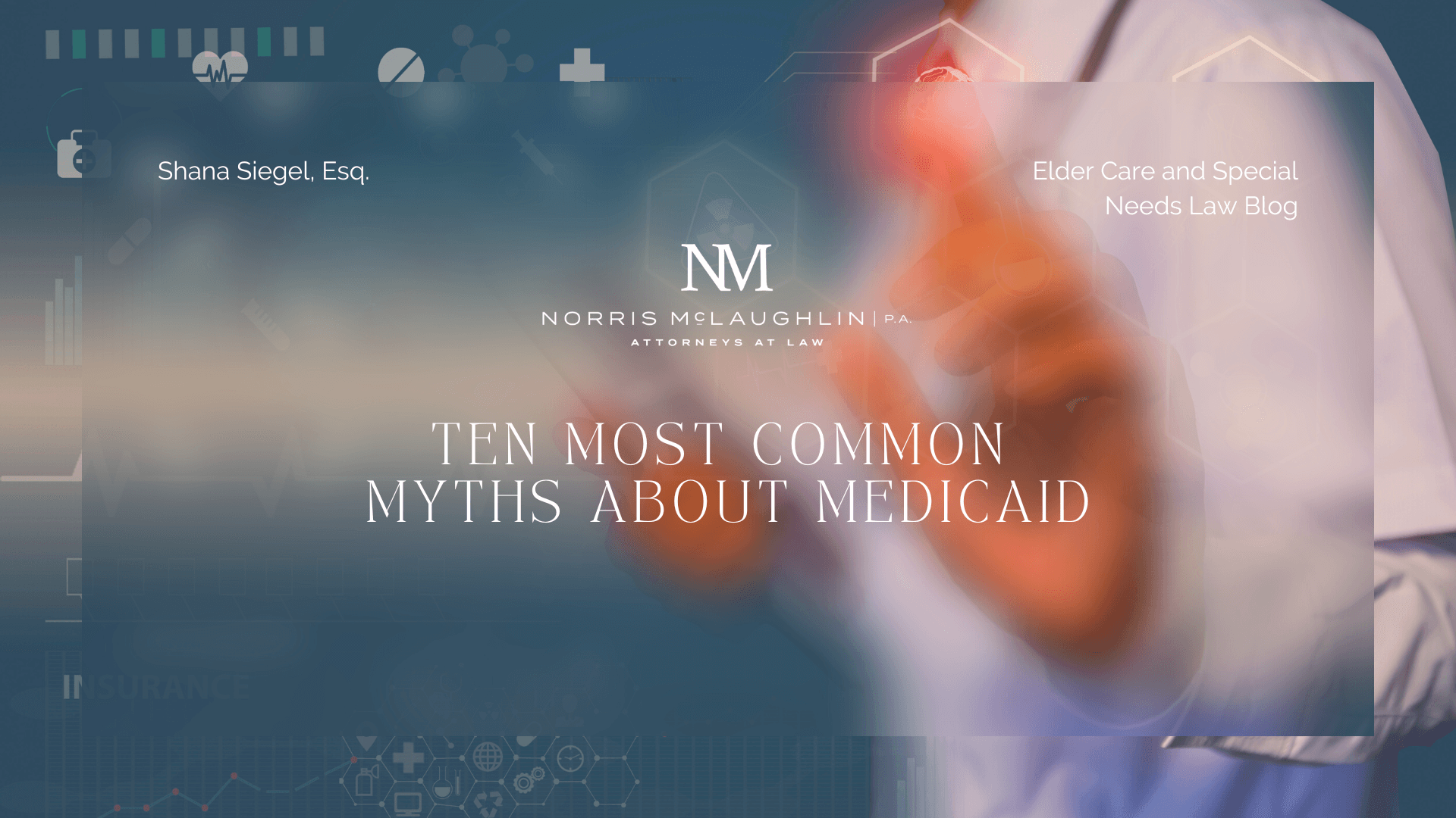Ten Most Common Myths about Medicaid